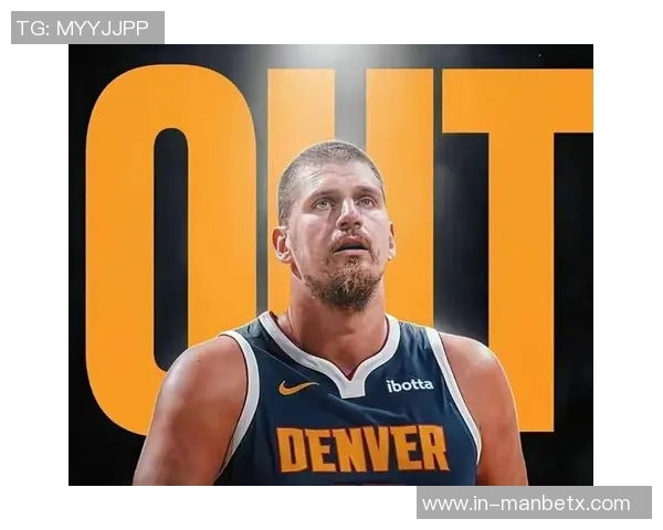 约基奇或将缺席剩余比赛放弃评奖资格以保健康